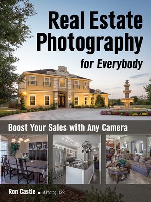 cover image of Real Estate Photography for Everybody